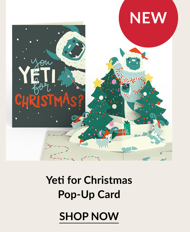 Yeti for Christmas Pop-Up Card with cheerful yeti and Christmas trees. Label: New. Button: Shop now