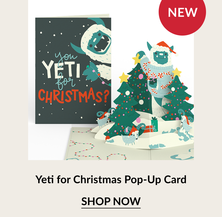 Yeti for Christmas Pop-Up Card with cheerful yeti and Christmas trees. Label: New. Button: Shop now