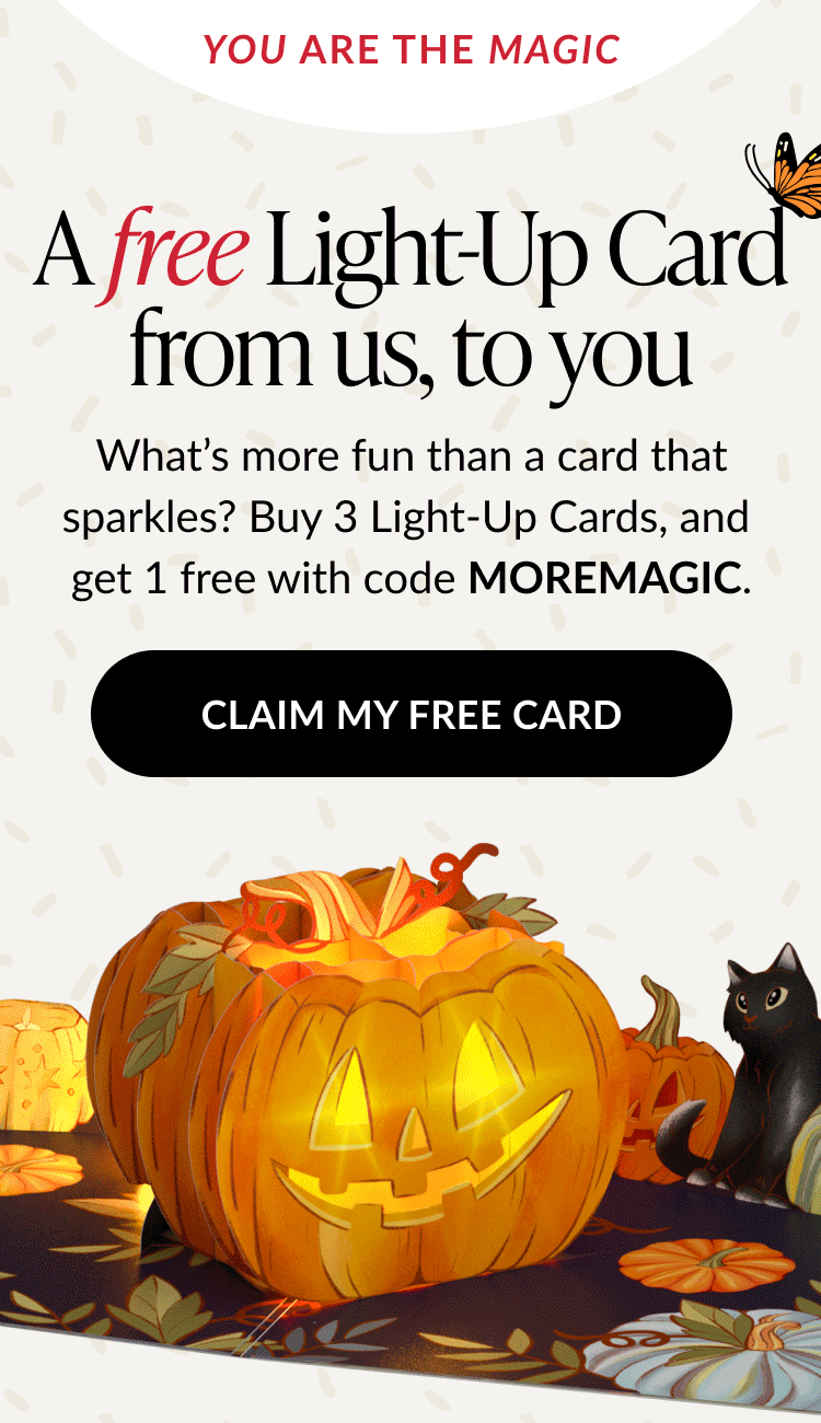 You are the magic, free Light-Up Card offer with glowing jack-o’-lantern pop-up and black cat