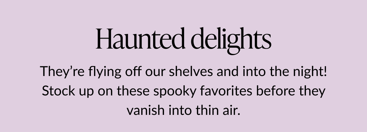 Haunted delights, spooky favorites back for Halloween