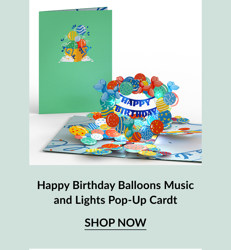 Happy Birthday Balloons Music and Lights Pop-Up Card with colorful balloons and Happy Birthday banner