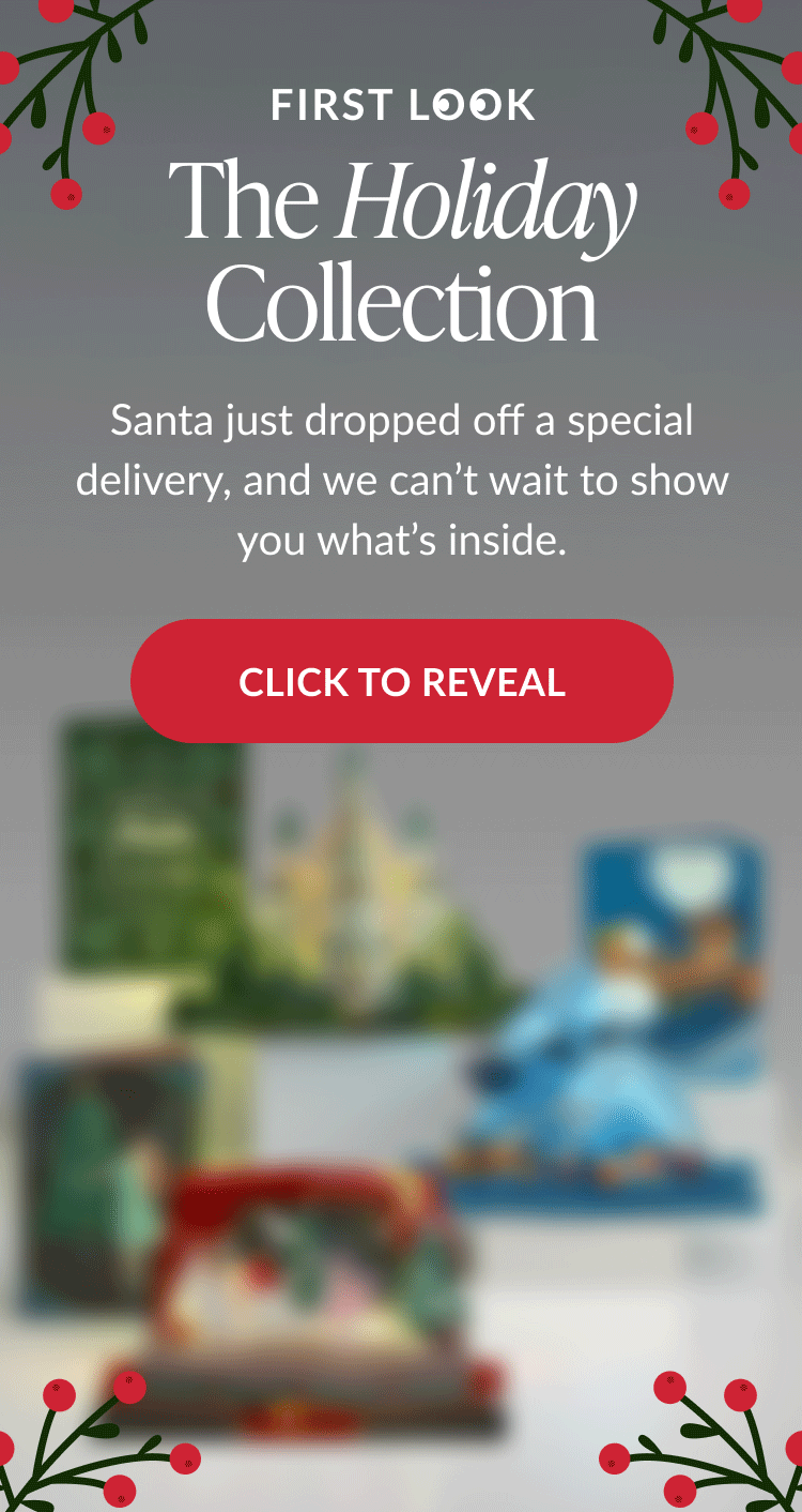 Holiday Collection first look banner with blurred holiday pop-up cards in background, text “Santa just dropped off a special delivery” and red button reading “Click to Reveal”