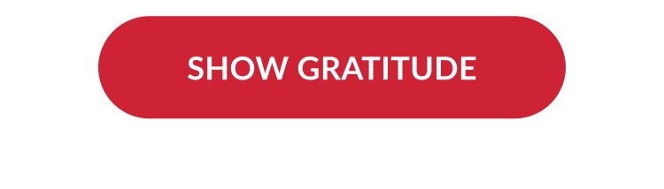 Red button that says Show Gratitude.