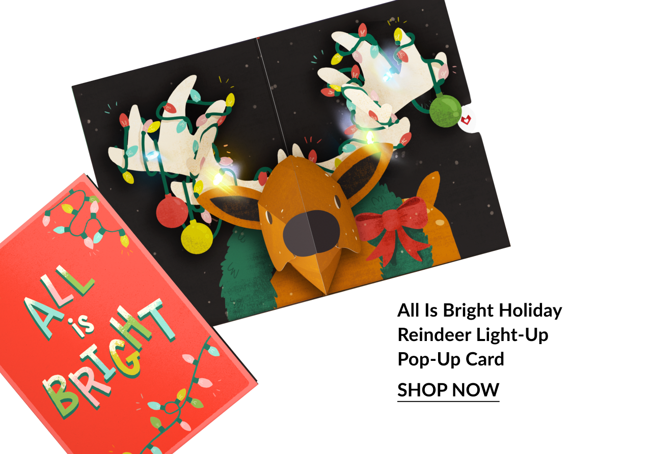 All Is Bright Holiday Reindeer Light-Up Pop-Up Card with glowing antlers. Shop now.