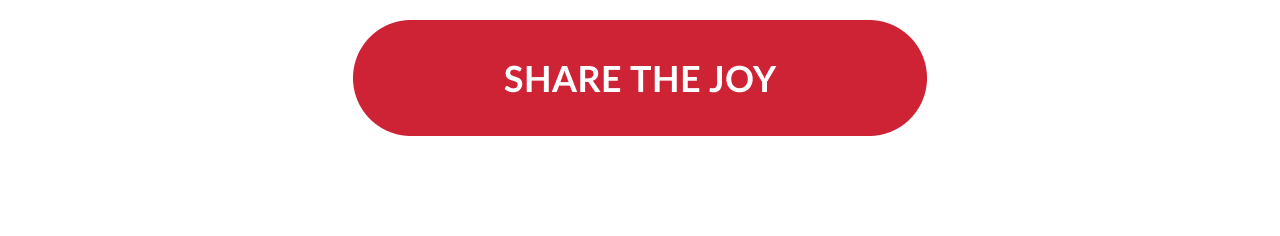 Red button reading Share the Joy