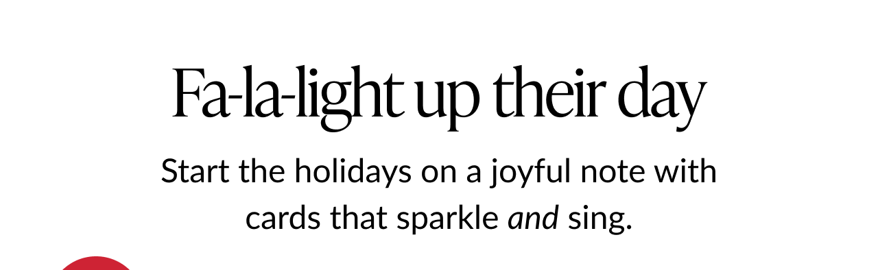 Fa la light up their day text headline