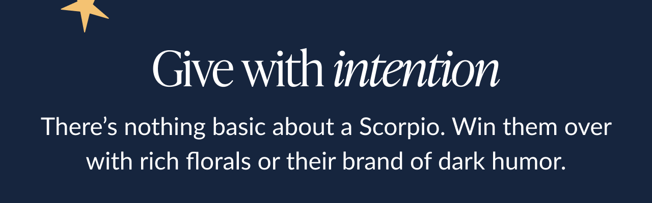 Scorpio gift suggestion with floral and dark humor message
