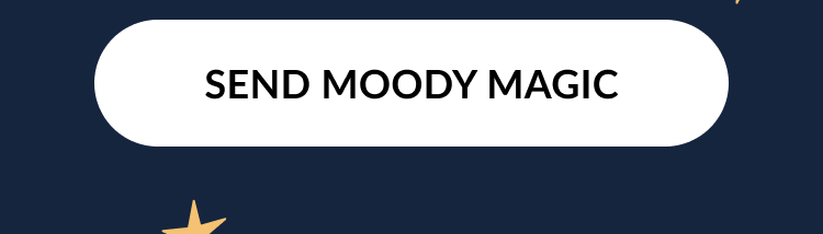 Send moody magic call to action button