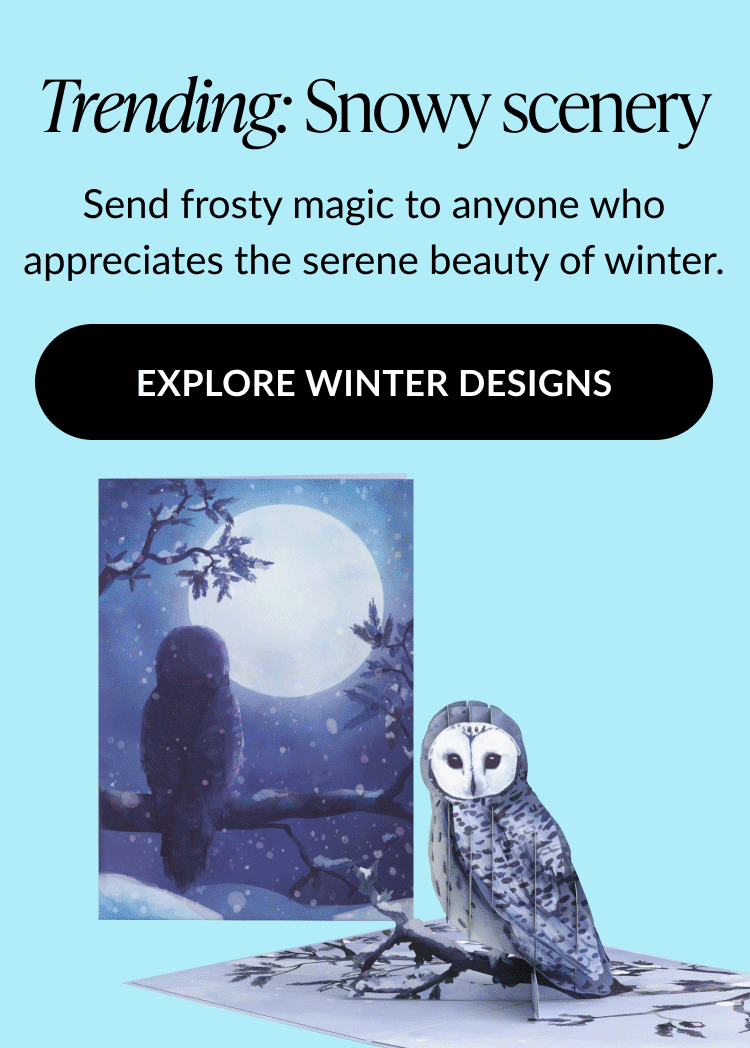 Snowy owl pop up card with moonlit winter forest background and text reading Trending Snowy scenery with black Explore Winter Designs button