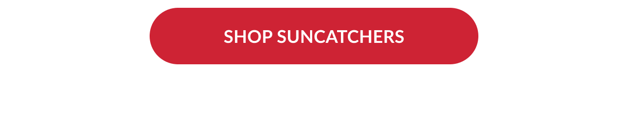 Shop Suncatchers button on red background