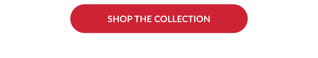 Red button that says “Shop the collection” in all caps