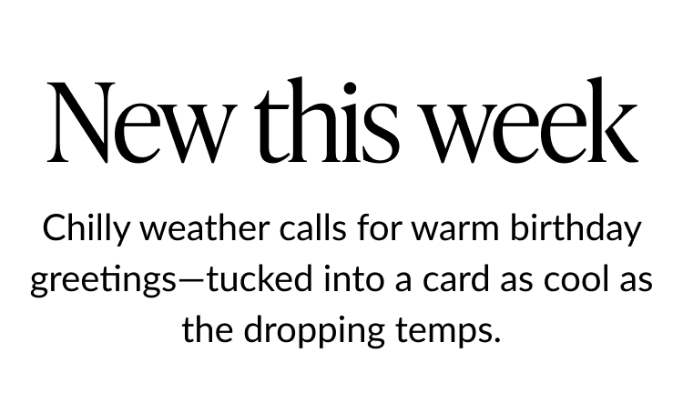 New this week message with winter birthday greeting copy
