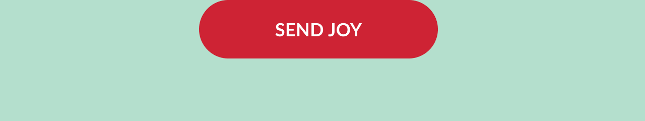Red button reading Send Joy