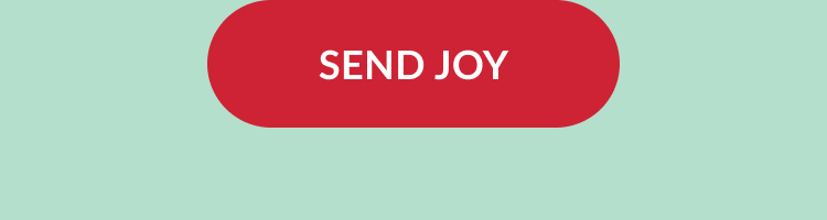 Red button reading Send Joy