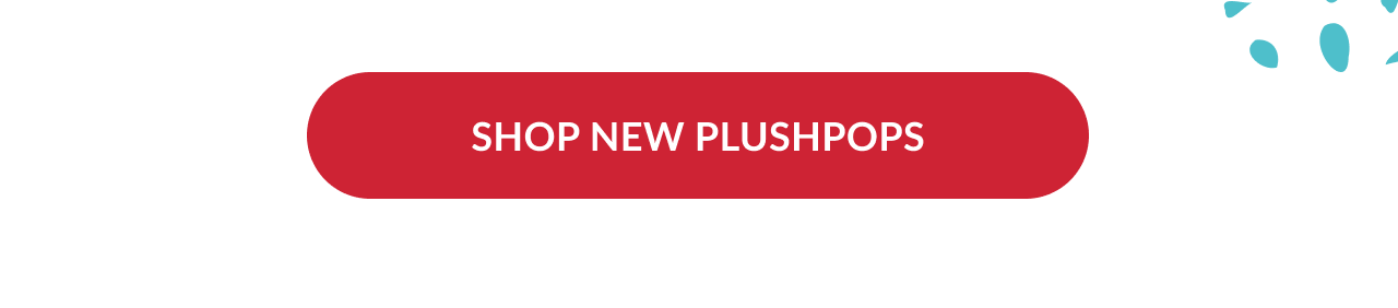 Red button reading Shop New Plushpops
