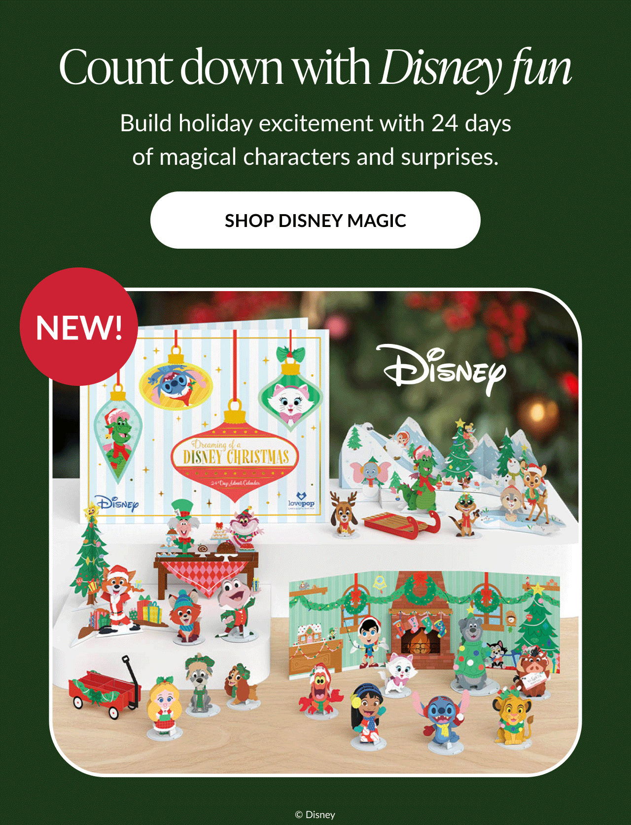 Green background with headline count down with Disney fun and image of Dreaming of a Disney Christmas Advent Calendar featuring characters like Stitch Simba and Minnie Mouse surrounded by festive holiday scenes