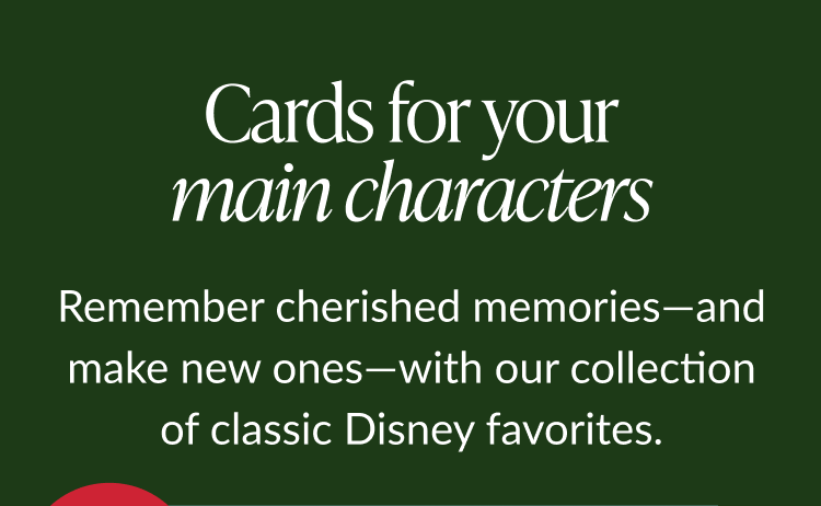 Cards for your main characters headline with text about making memories with classic Disney favorites