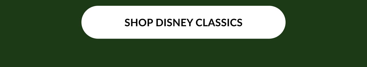 White button with text Shop Disney Classics