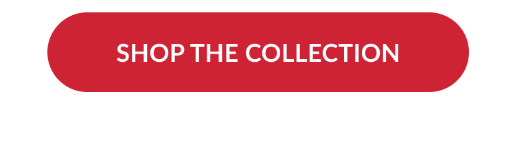 Red button with text Shop the Collection