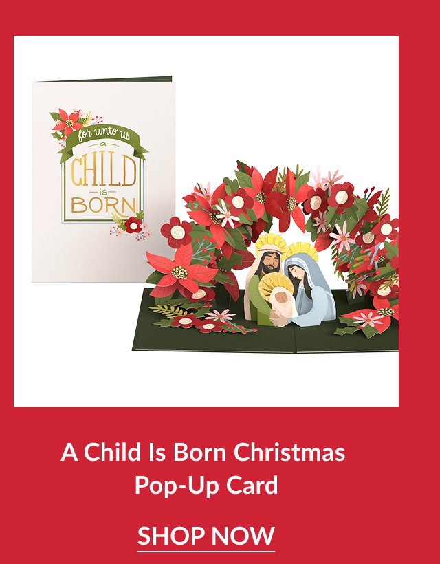 A Child Is Born Christmas Pop-Up Card showing nativity scene with Mary Joseph and baby Jesus surrounded by poinsettias and greenery with matching card that reads for unto us a child is born and shop now button