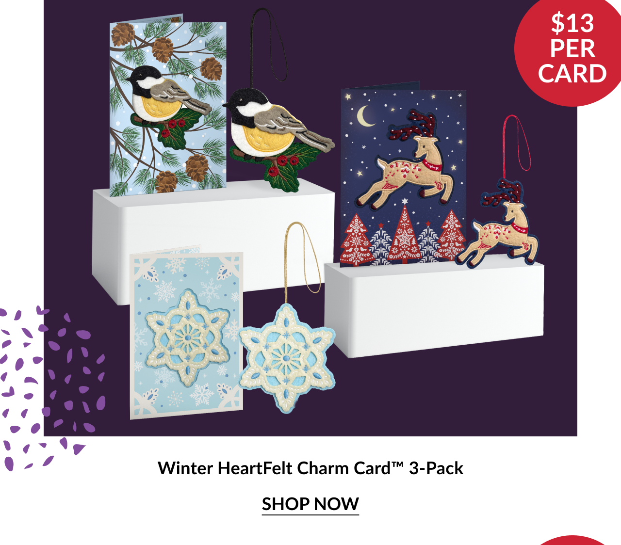 Winter HeartFelt Charm Card 3-Pack showing embroidered felt ornaments of chickadees, reindeer, and snowflakes displayed beside matching cards with red circle noting $13 per card and shop now button