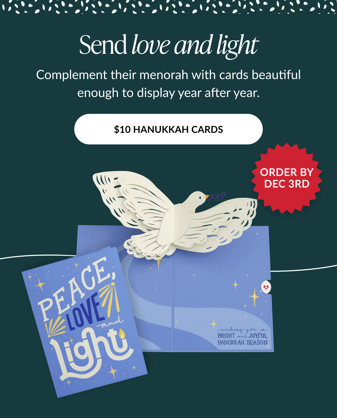Peace Love and Light Hanukkah pop up card with flying dove and Order by December 3rd badge