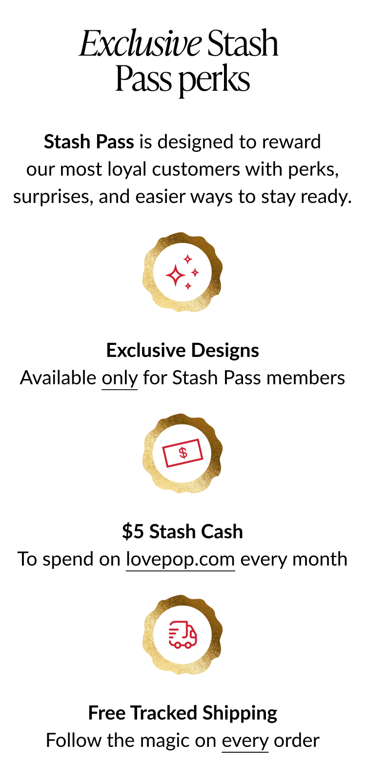 Exclusive Stash Pass perks icons showing exclusive designs five dollar Stash Cash and free tracked shipping