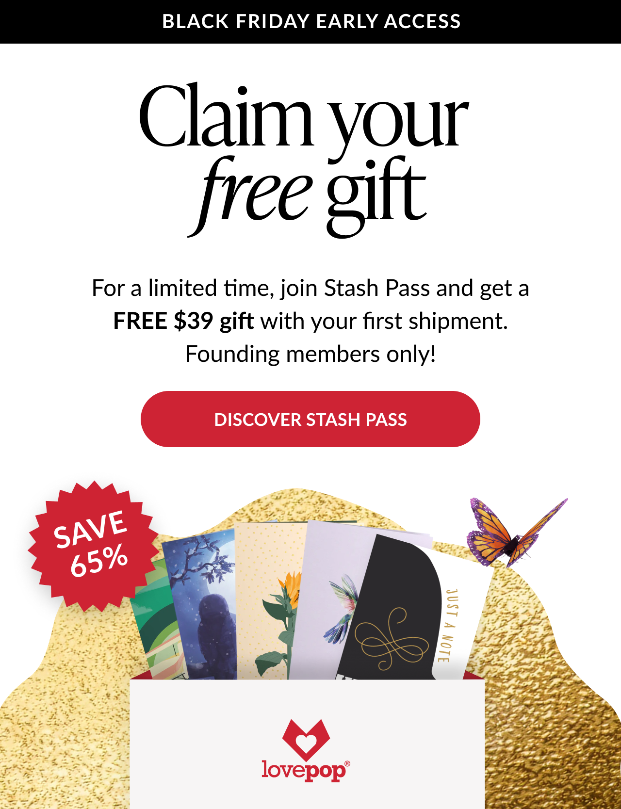 Black Friday early access headline with Claim Your Free Gift message and Discover Stash Pass button