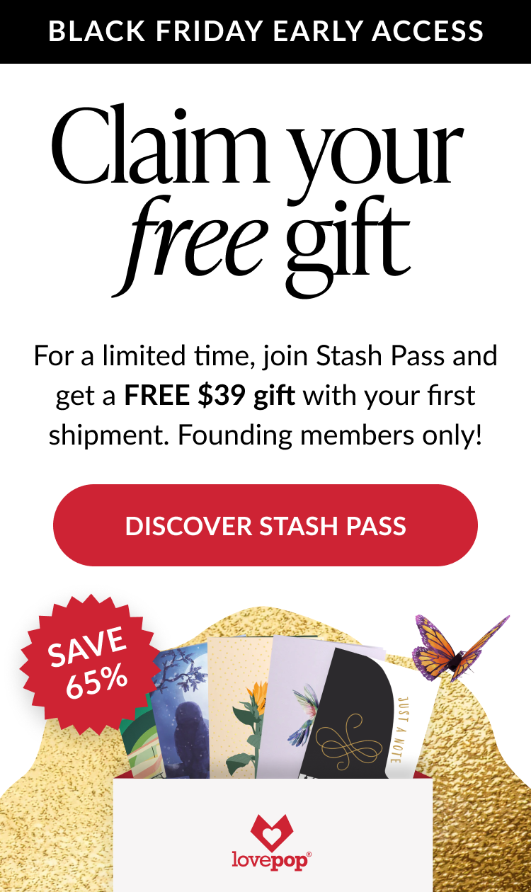 Black Friday early access headline with Claim Your Free Gift message and Discover Stash Pass button