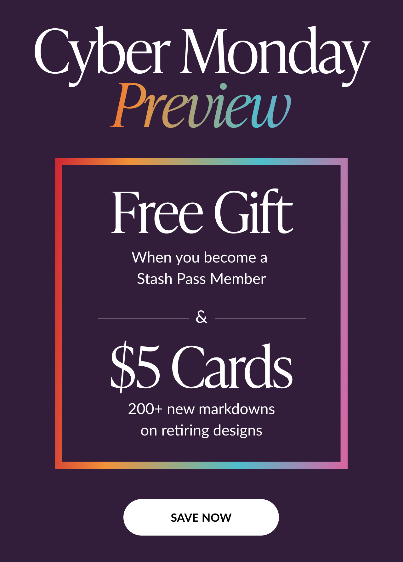 Cyber Monday Preview banner with free gift and five dollar cards