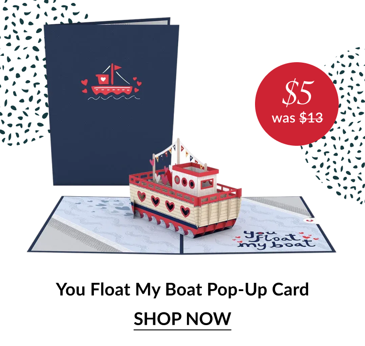 You Float My Boat pop up card with boat design and five dollar sale badge