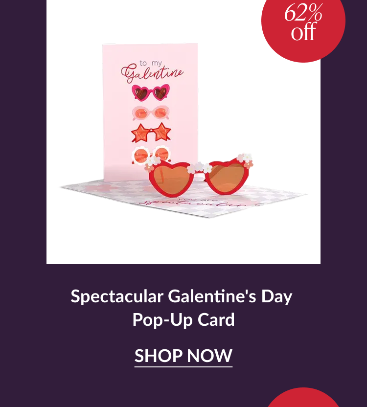 Galentine’s Day pop up card with heart sunglasses and sixty two percent off badge