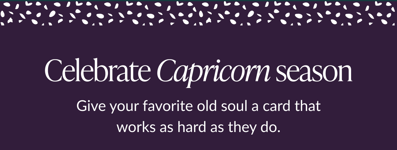 Celebrate Capricorn season banner with zodiac birthday messaging