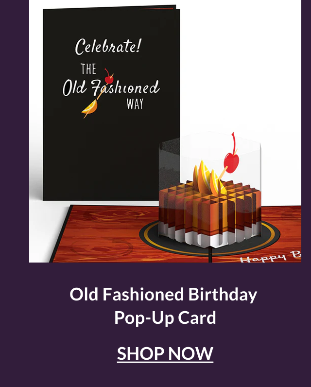 Old Fashioned Birthday pop-up card featuring a layered cocktail glass design and vintage celebration message