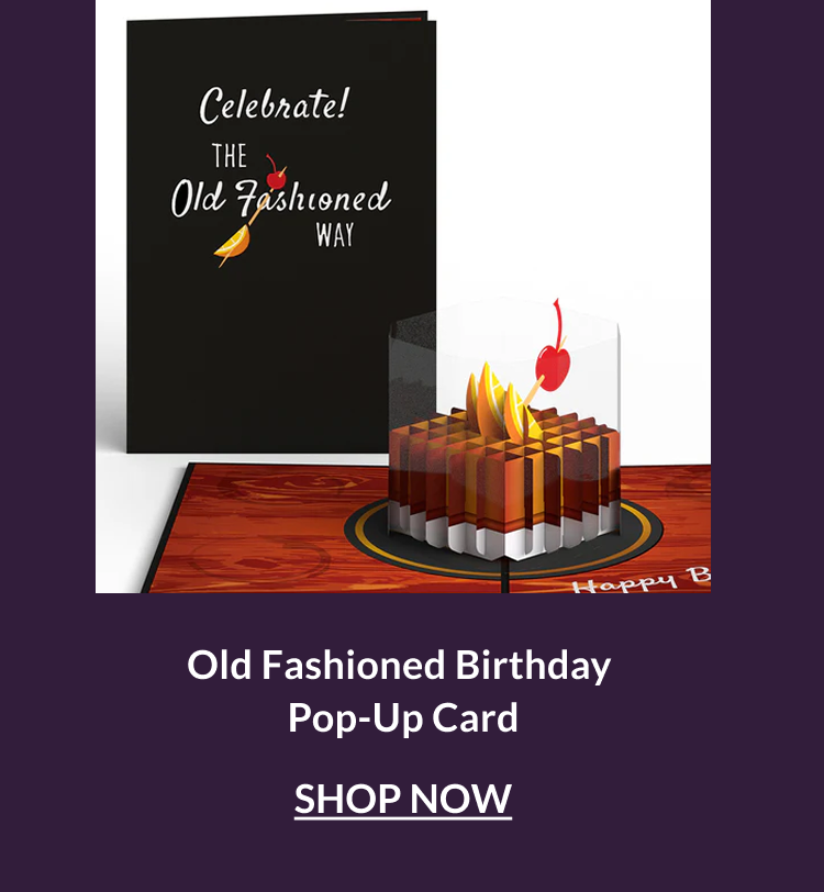 Old Fashioned Birthday pop-up card featuring a layered cocktail glass design and vintage celebration message