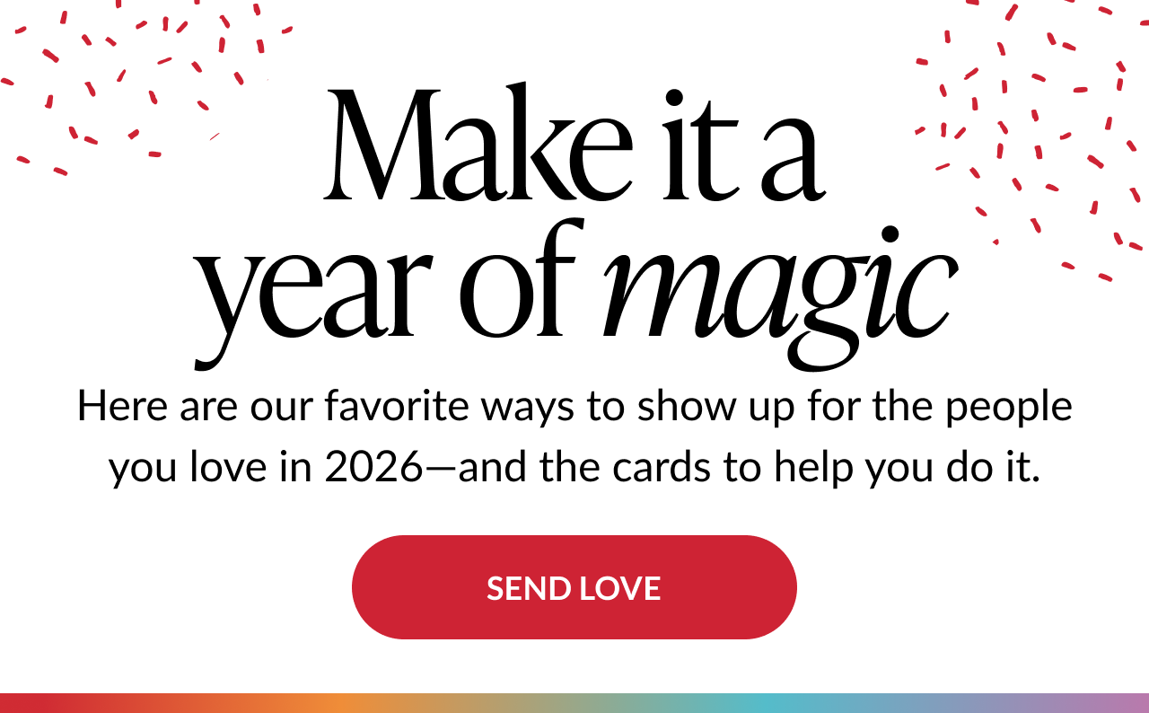 Promotional banner reading “Make it a year of magic” with a Send Love call-to-action button