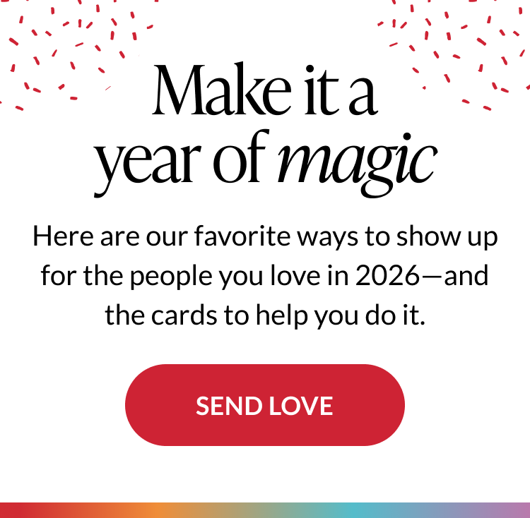 Promotional banner reading “Make it a year of magic” with a Send Love call-to-action button