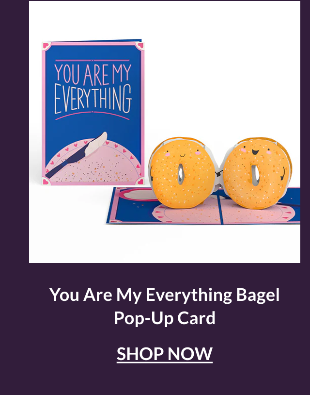 You Are My Everything Bagel pop-up card featuring two smiling bagels