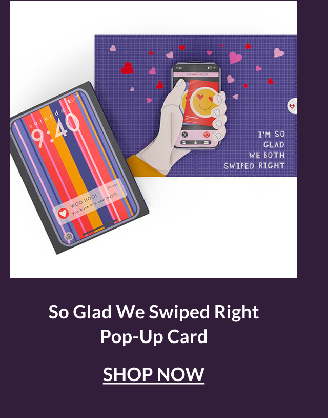 So Glad We Swiped Right pop-up card with smartphone design and heart icons