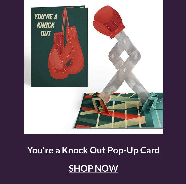 You’re a Knock Out pop-up card featuring red boxing gloves and a playful boxing scene