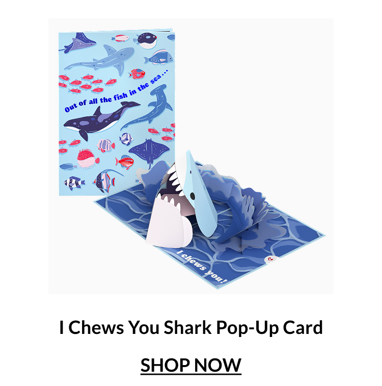 I Chews You Shark pop-up card with a cartoon shark popping out of ocean waves