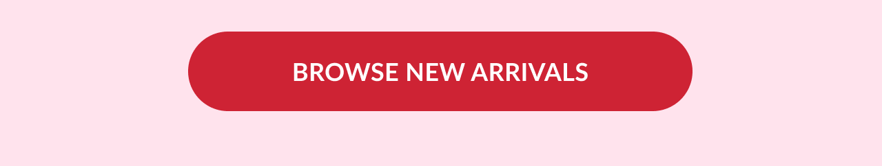 Browse New Arrivals red call-to-action button on pink background