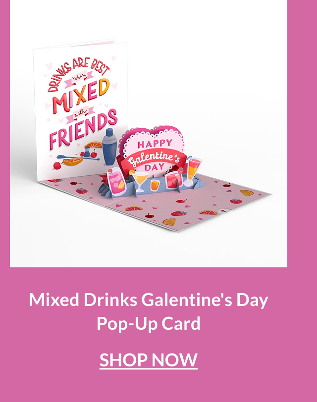 Pop-up Galentine’s Day card with illustrated cocktails, citrus slices, and a “Happy Galentine’s Day” sign on a festive tabletop.