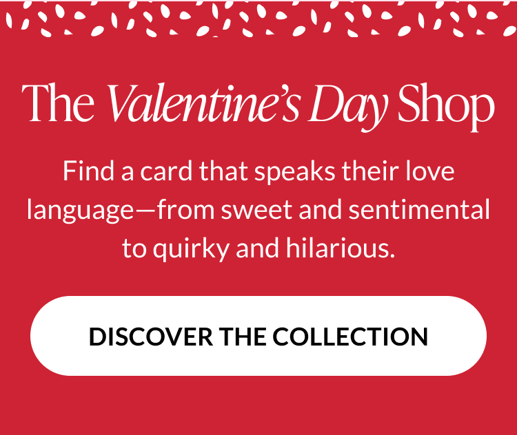 Valentine’s Day Shop banner inviting shoppers to discover cards ranging from sweet and sentimental to quirky and humorous