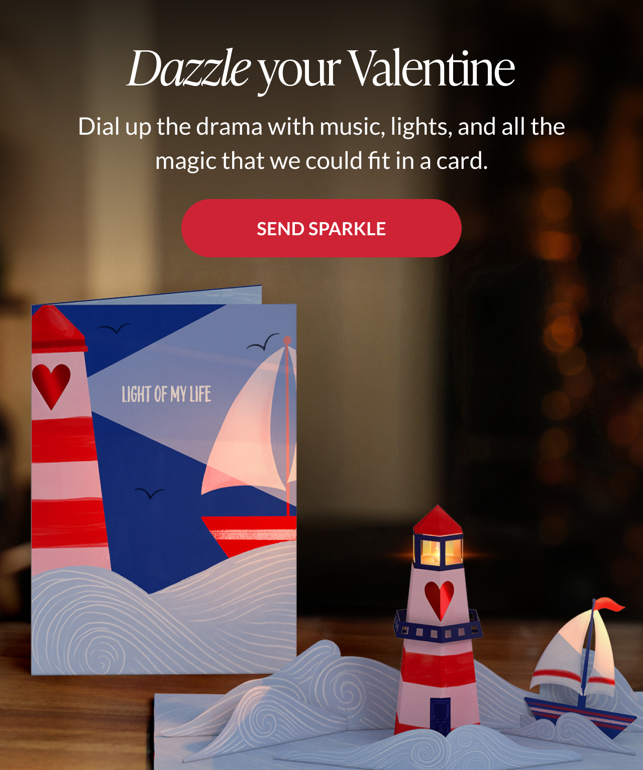 Dazzle your Valentine banner featuring Light of My Life lighthouse light-up pop-up card
