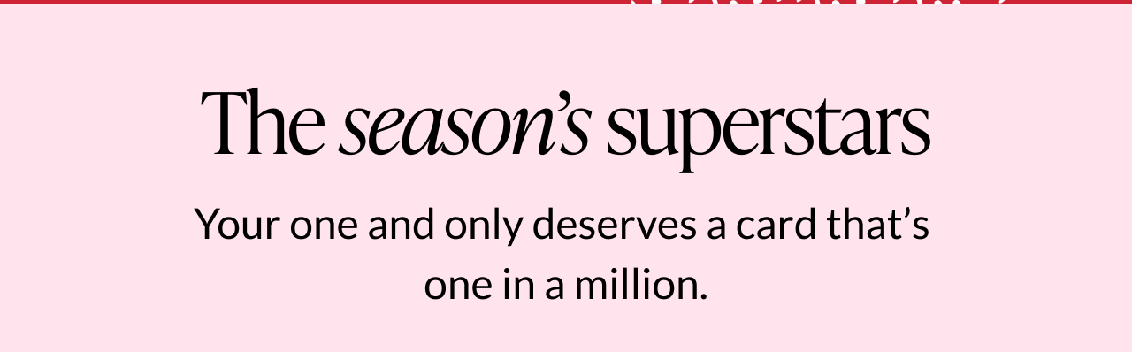 The season’s superstars Valentine’s section header on pink background