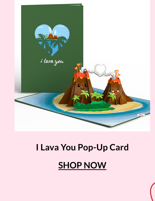I Lava You pop-up card with smiling volcanoes on an island