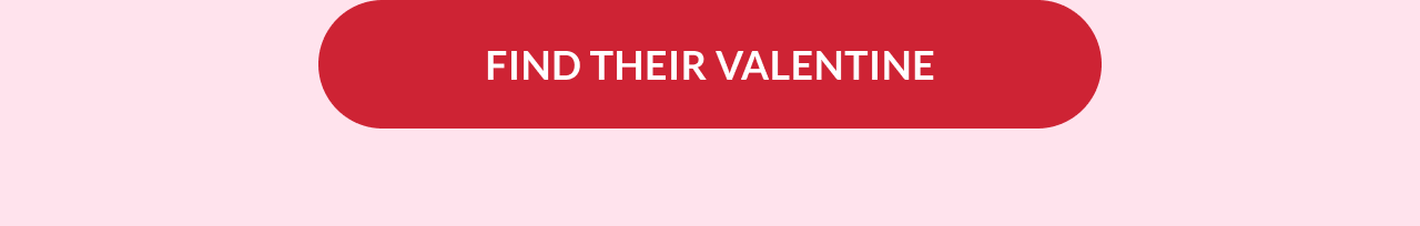 Find Their Valentine red call to action button