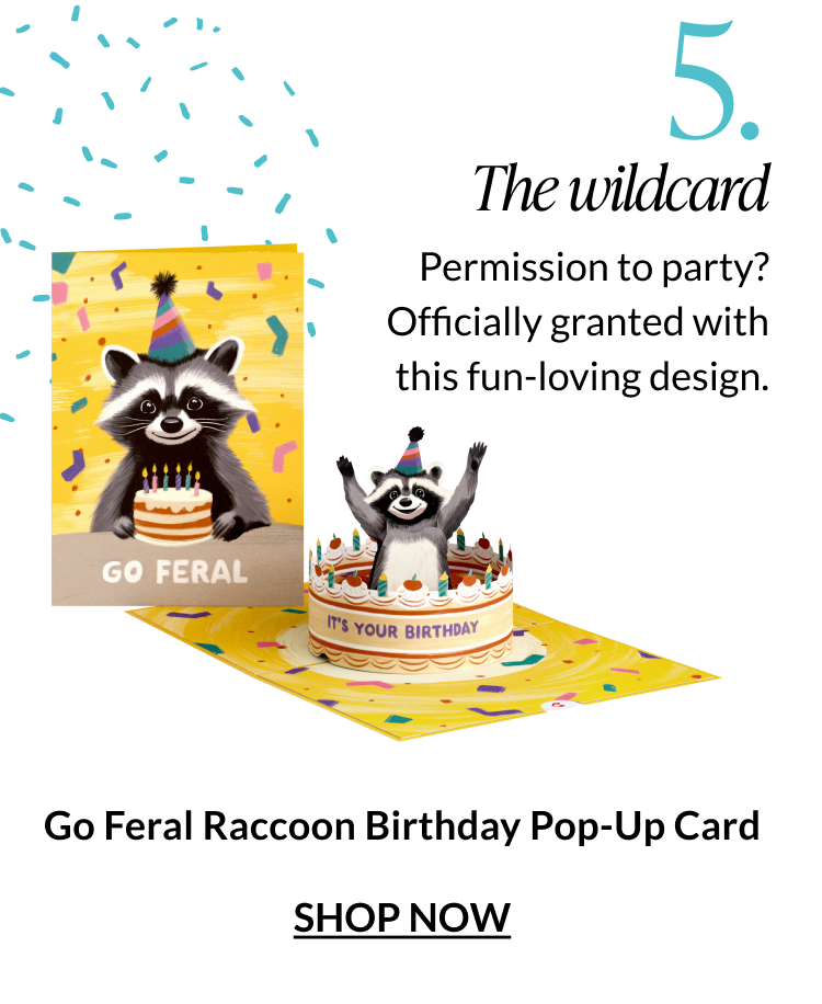 Go Feral Raccoon birthday pop-up card