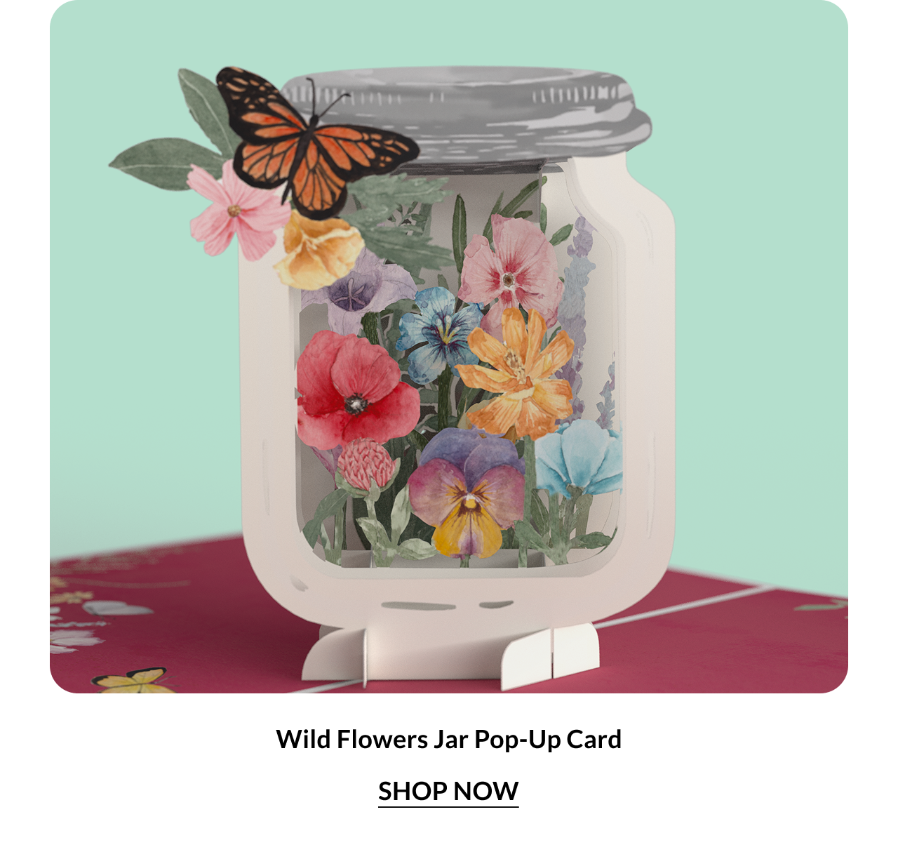 Wild Flowers Jar Pop-Up Card. Shop now.